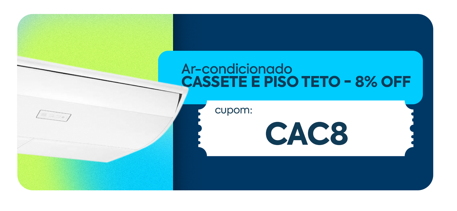 cupom de desconto em ar-condicionados cassete e piso teto