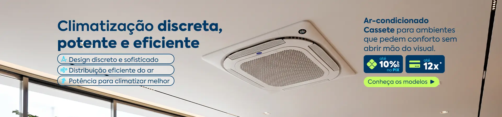 Ar-condicionado cassete em promoção