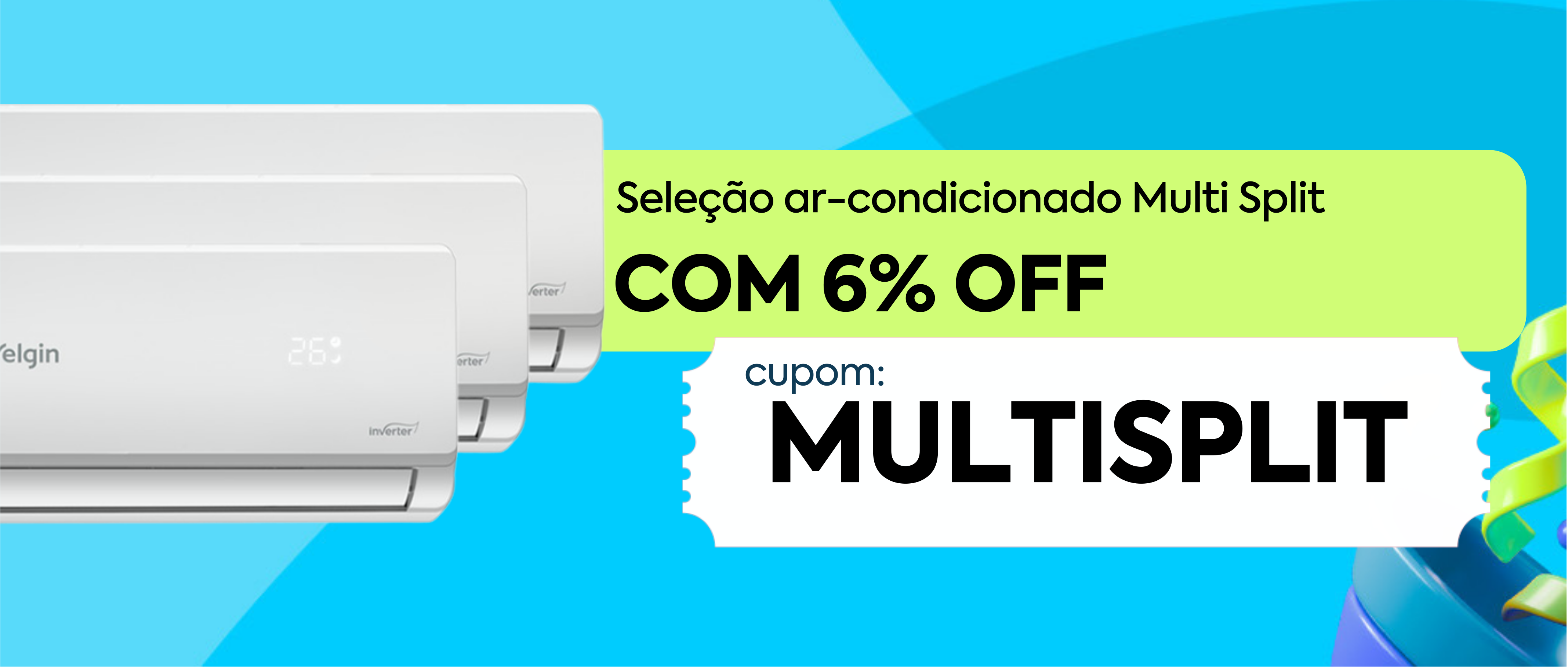 Cupom Multi Split